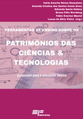 Ferramentas de Ensino sobre os Patrimonios das Ciencias e Tecnologias